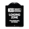 Signmission 30 Minute Parking Loading Zone Violators Will Towed Heavy-Gauge Alum Sign, 24" x 18", BW-1824-24425 A-DES-BW-1824-24425 - alternate 1